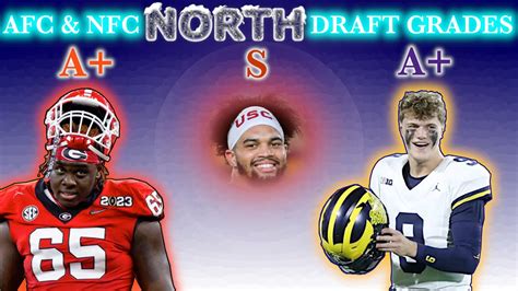 Nfl Draft Grades Afc North Nfc North Every Pick Final Team