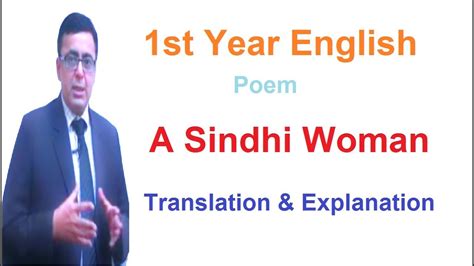 1st Year English Poem A Sindhi Woman Translation And Explanation YouTube