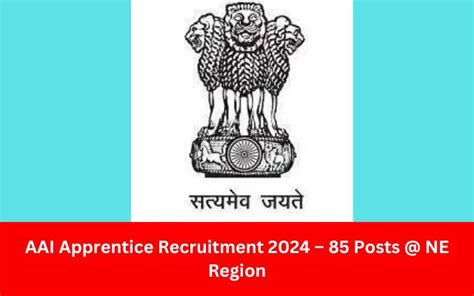 Aai Apprentice Recruitment Posts Ne Region