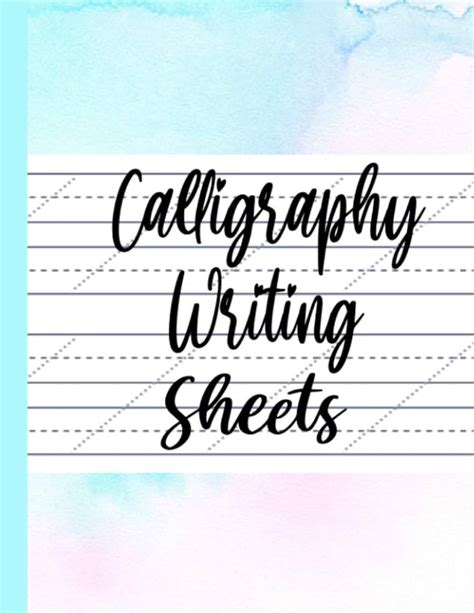 Calligraphy Writing Sheets Practice Work Sheets For Calligraphy