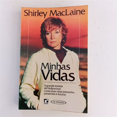 Minhas Vidas Ou Minhas Vida - Minhas Vidas - Shirley Maclaine Minhas Vidas | Shopee Brasil