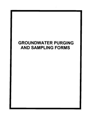 Fillable Online GROUNDWATER PURGING AND SAMPLING FORMS Fax Email Print