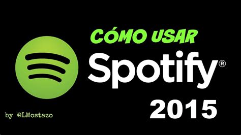 Qu Es Y Como Usar Spotify Youtube