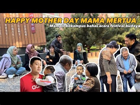 HAPPY MOTHER DAY UNTUK MAMA MERTUAKU SEMPATIN MAMPIR DULU KEKAMPUS