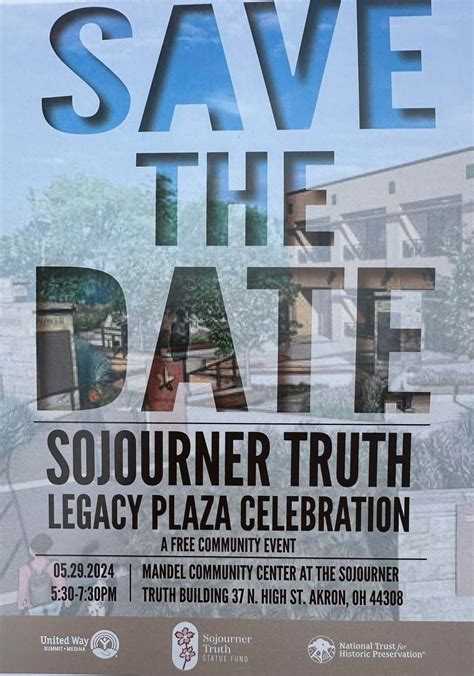 Sojourner Truth Legacy Plaza Celebration Downtown Akron Partnership