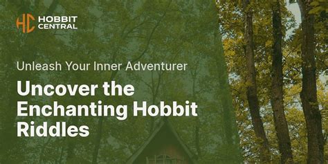 The Intriguing World of Hobbit Riddles: Test Your Knowledge