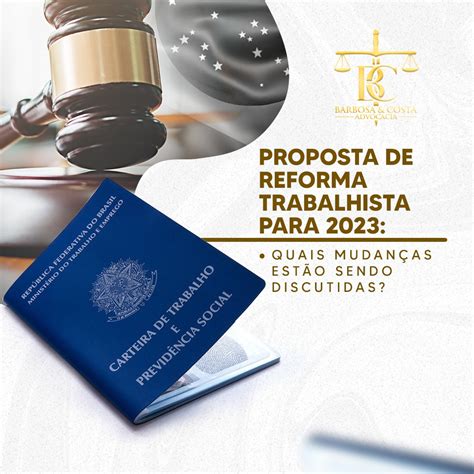 Proposta De Reforma Trabalhista Para Quais Mudan As Est O Sendo