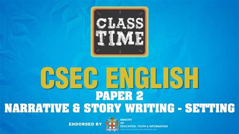 CSEC English Paper 2 Narrative Story Writing Setting June 24