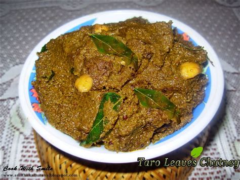 Colocasia Leaves Chutney Taro Leaves Chutney Kesuvina Ele Chutney