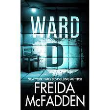 Ward D By Freida McFadden EPUB PDF