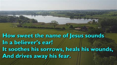 How Sweet The Name Of Jesus Sounds Tune St Peter 6vv With Lyrics