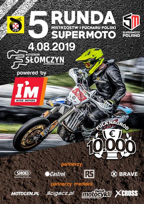 Mistrzostwa Polski I Puchar Polski Supermoto Na Autodromie S Omczyn Ju