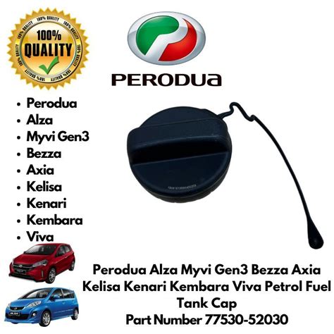 Perodua Alza Myvi Gen3 Bezza Axia Kelisa Kenari Kembara Viva Petrol