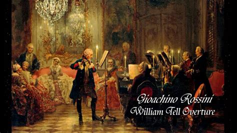 William Tell Overture Gioachino Rossini Youtube