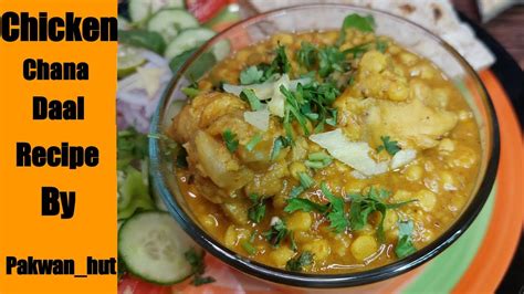 Chicken Chana Daal Recipe Dhaba Style Chana Daal Recipe Commercial