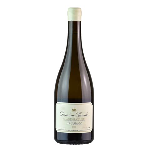 Domaine Laroche Chablis Grand Cru Les Blanchots 2018 IncredibleWine