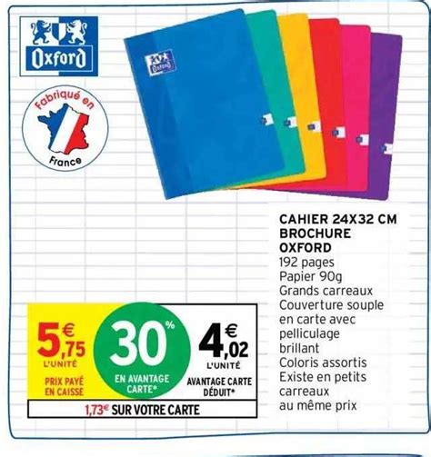 Promo Cahier X Cm Brochure Oxford Chez Intermarch Icatalogue Fr