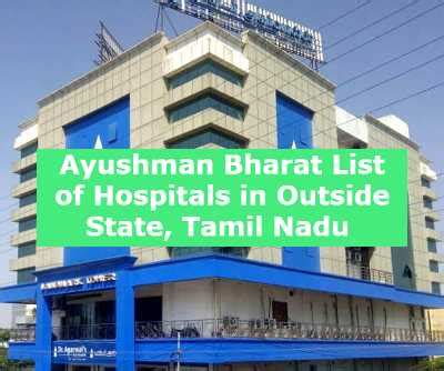 Ayushman Bharat List of Hospitals in Outside State, Tamil Nadu