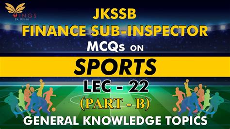 Lec Mcq S On Sports Part B Ii Finance Sub Inspector Other Jkssb