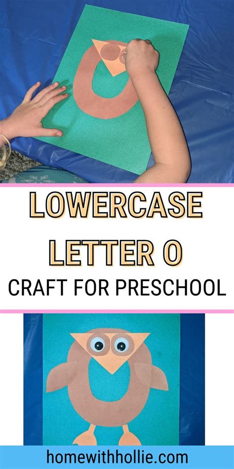 Lowercase Letter o Owl Craft For Preschool Homeschool | Letter o crafts, Letter a crafts ...