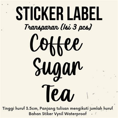 Jual Stiker Kopi Teh Gula Sticker Coffee Tea Sugar Isi Pcs Waterproof