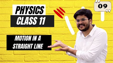 Live Class 11 Physics Chapter 2 Motion In A Straight Line 3 Parmod Sir Iit Delhi Youtube