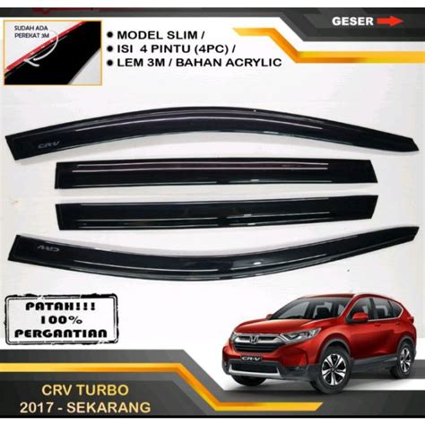 Talang Air Pintu Mobil CRV Turbo 2017 Skarang Model SLIM CEMBUNG