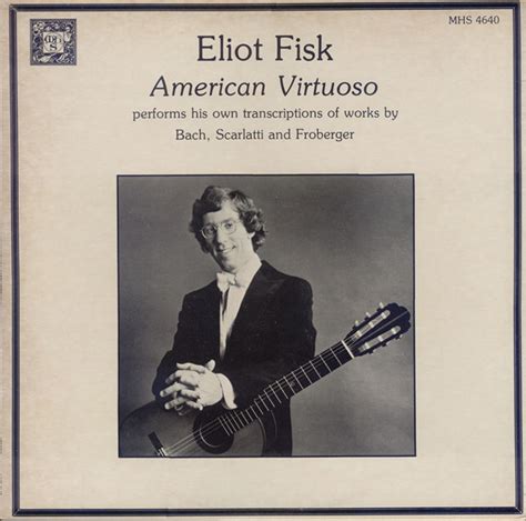 Eliot Fisk American Virtuoso Releases Discogs