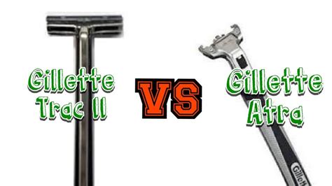 Shave Wars Gillette Trac 2 VS Gillette Atra YouTube