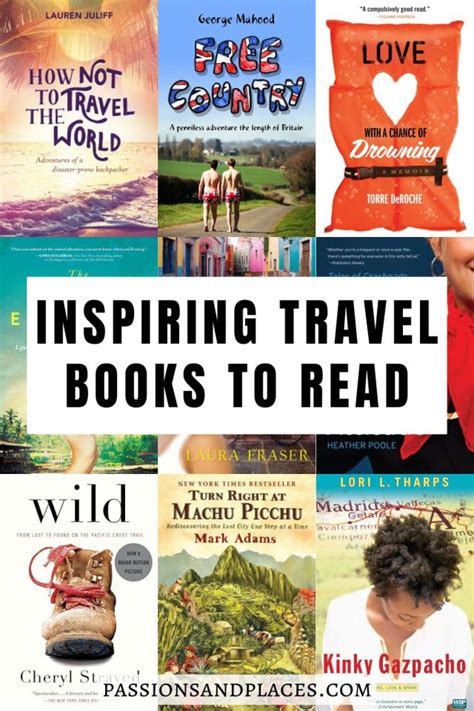 12 Inspiring Travel Memoirs to Fuel Your Wanderlust | Passions and Places