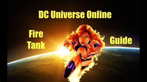 Dcuo Fire Tank Loadout And Guide Youtube