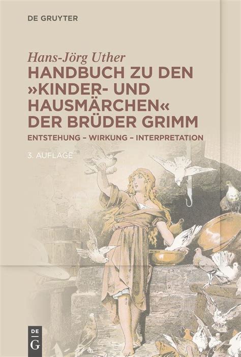 Handbuch zu den Kinder und Hausmärchen der Brüder Grimm von Hans