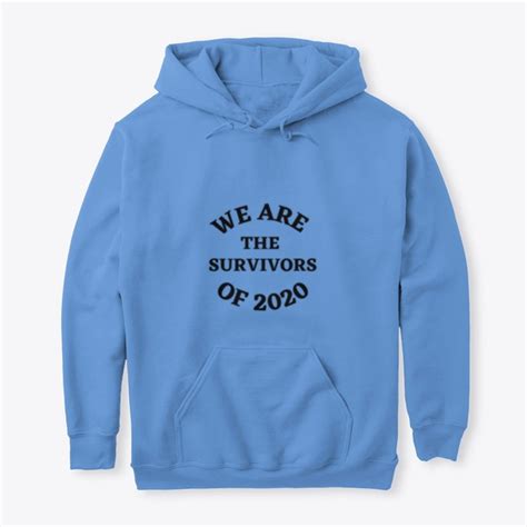 We Are The Survivors Of 2020 Products