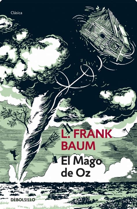 La Estantería De Los Sueños Hoy Reseñamos El Mago De Oz De L Frank Baum