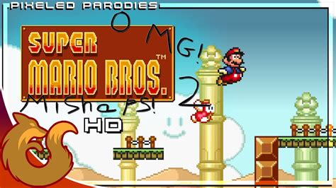 Omg Super Mario Bros Mishaps 2 Hd Pixeled Parodies Youtube