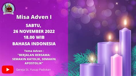 Misa Adven I Sabtu November Wib Youtube