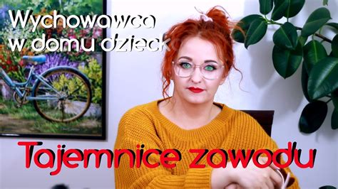 Ile Zarabia Wychowawca W Domu Dziecka Youtube