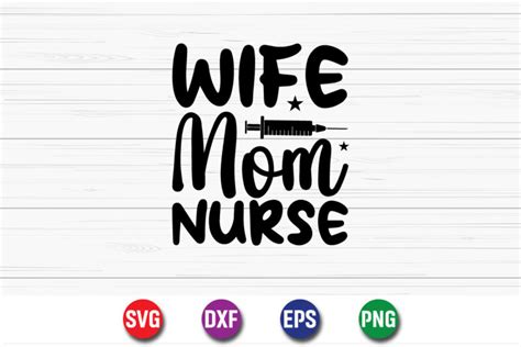 Wife Mom Nurse Svg T Shirt Design Print Template Buy T Shirt Designs