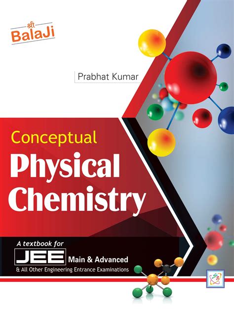 Conceptual Physical Chemistry Shri Balaji Publications Shri