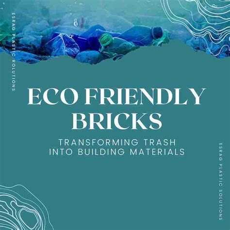 Eco Friendly Bricks