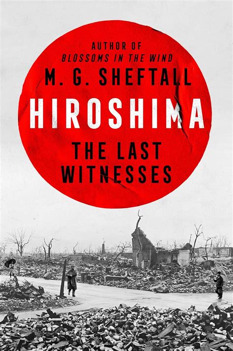 Hiroshima The Last Witnesses 1 Embers Sheftall M G Amazones