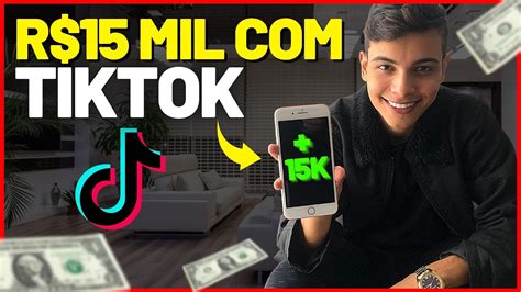 COMO GANHAR DINHEIRO NO TIKTOK 5 FORMAS PARA GANHAR ATÉ 15 MIL