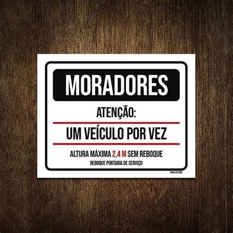 Placa Condom Nio Moradores Um Ve Culo Por Vez X Madeiramadeira