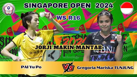 Gregoria Mariska Tunjung Ina Vs Pai Yu Po Tpe R16 Singapore