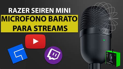 Razer Seiren Mini Mejor Micr Fono Barato Para Streams Unboxing Y