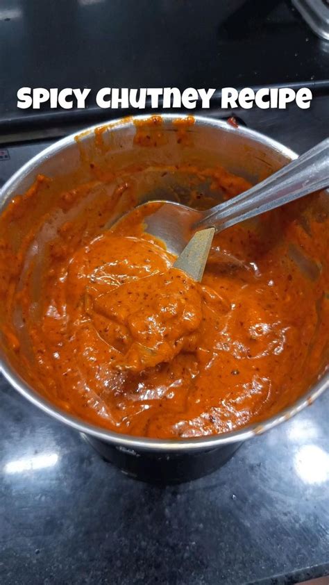 Spicy Chutney Recipe | Chutney recipes, Chilli chutney recipes, Spicy chutney recipe