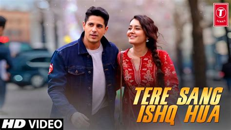 Tere Sang Ishq Hua Song Yodha Arijit Singh Neeti Mohan Sidharth