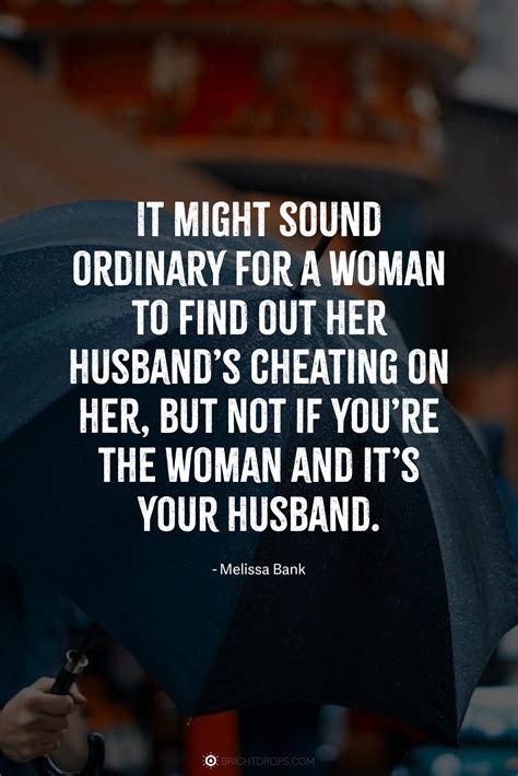 Betraying Husband Quotes Relatable Relationship Quotes For Love,