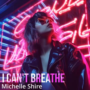 Michelle Shire I Can T Breathe Single In High Resolution Audio