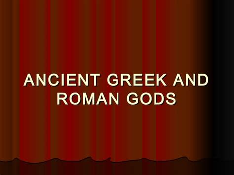 Ancient Greek And Roman Gods Ppt